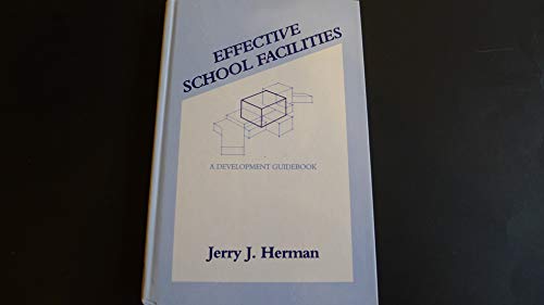 Effective School Facilities