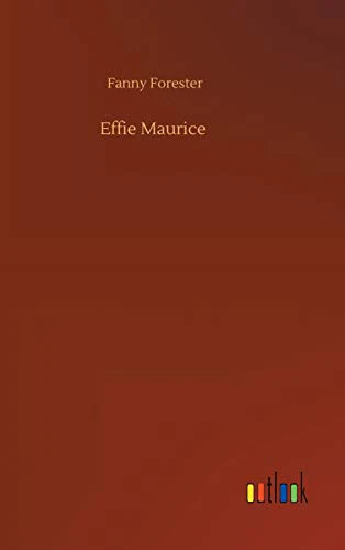Effie Maurice