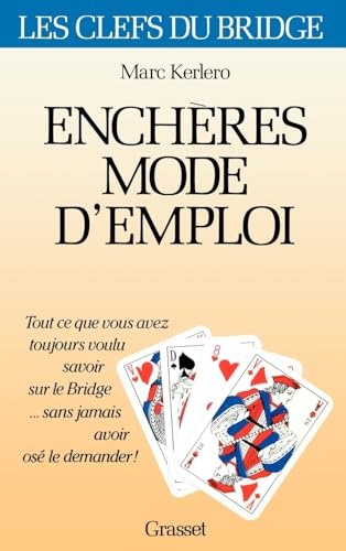 Enchères mode d'emploi