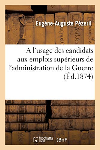 Esquisses de Droit Public Et Administratif À l'Usage Des Candidats Aux Emplois Supérieurs