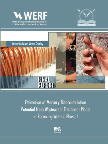 Estimation of Mercury Bioaccumulation Potential from Wastewater Treatment Plants in Receiving Waters: Phase 1