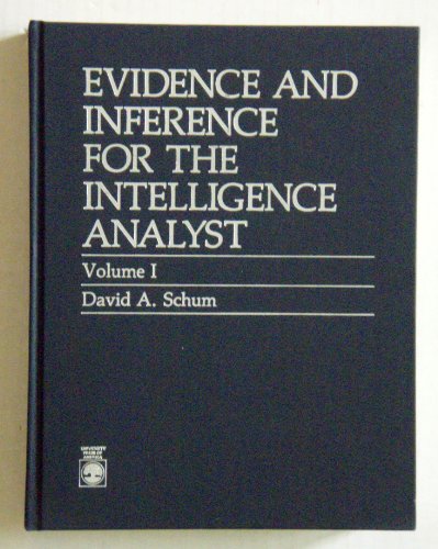 Evidence and Inference for the Intelligence Analyst