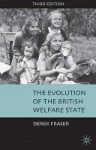 The Evolution of the British Welfare State