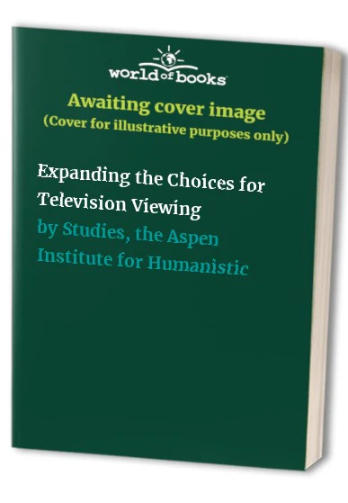 Expanding the Choices for Television Viewing