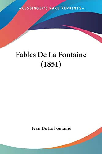 Fables De La Fontaine (1851)