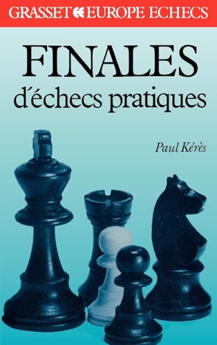 Finales d'échecs pratiques