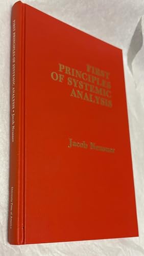 First Principles of Systemic Analysis: