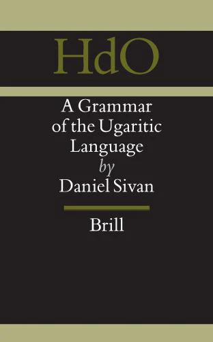 A Grammar of the Ugaritic Language