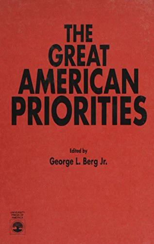 The Great American Priorities