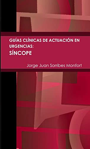 Guias Clinicas de Actuacion en Urgencias: Sincope