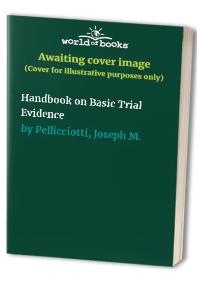 Handbook on Basic Trial Evidence