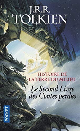Histoire De LA Terre Du Milieu 2/Le Livre DES Contes Perdus