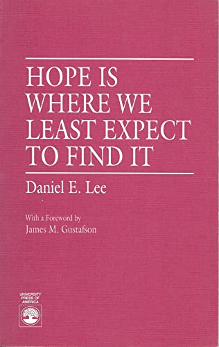 Hope Is Where We Least Expect To Find It