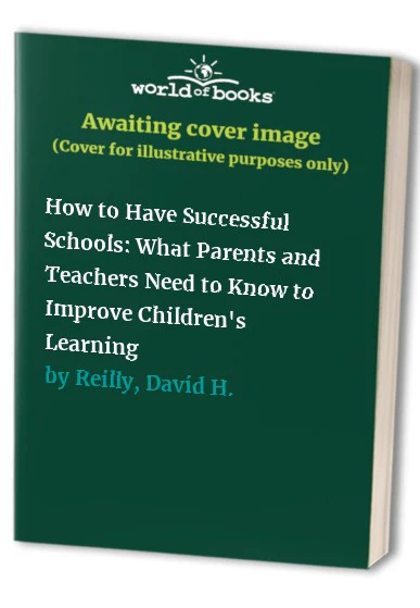How to Have Successful Schools