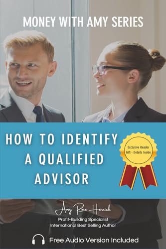 How to Identify a Qualified Advisor