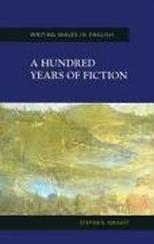 A Hundred Years of Fiction