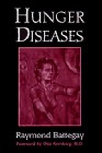 Hunger Diseases (Master Work Series)