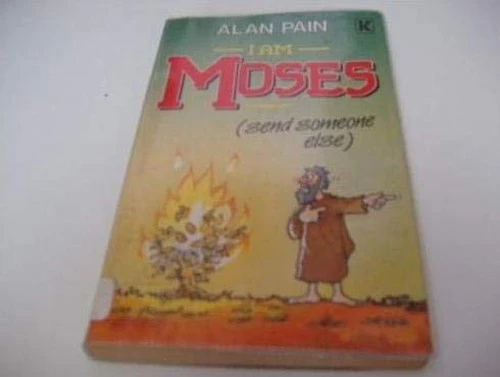 I am Moses