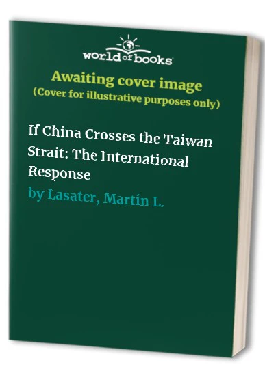 If China Crosses the Taiwan Strait