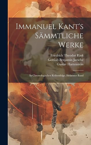 Immanuel Kant's sammtliche Werke