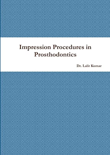 Impression Procedures in Prosthodontics