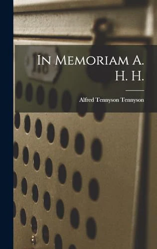 In Memoriam A. H. H.