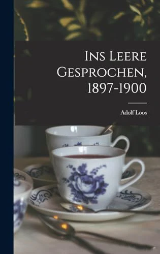 Ins Leere gesprochen, 1897-1900