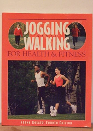 Jogging and Walking for Health and Fitness