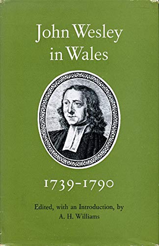 John Wesley in Wales, 1739-90