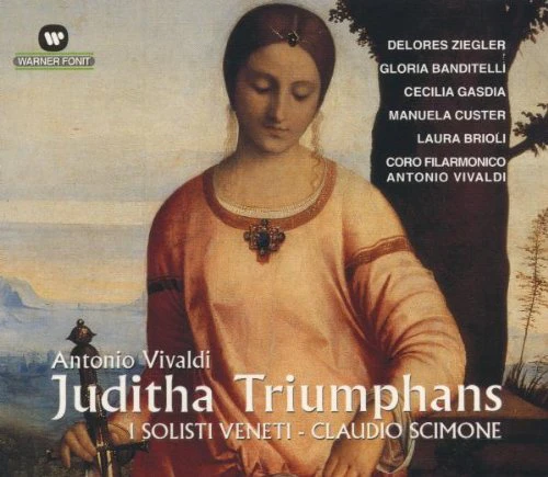 Juditha Triumphans (Scimone, I Solisti Veneti)