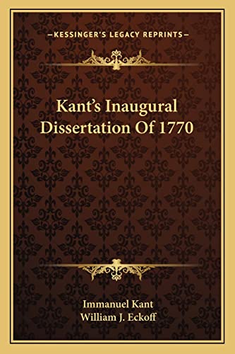 Kant's Inaugural Dissertation Of 1770