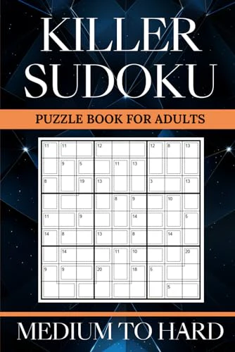 Killer Sudoku Puzzle Book for Adults : 200 Medium to Hard Sumdoku with Solutions Large Print Sum Sudoku (2 Puzzle per Page) Challenge Yourself