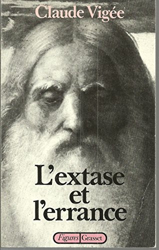 L'extase et l'errance