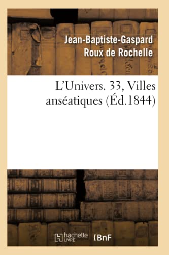 L'Univers. 33, Villes Anséatiques (Éd.1844)