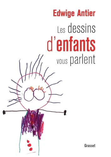Les Dessins D Enfants Vous Parlent