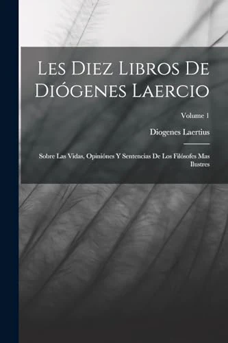 Les Diez Libros De Diogenes Laercio