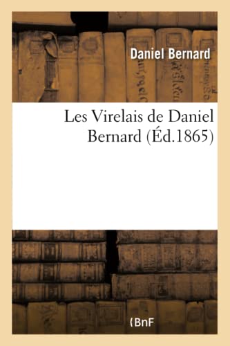 Les Virelais de Daniel Bernard
