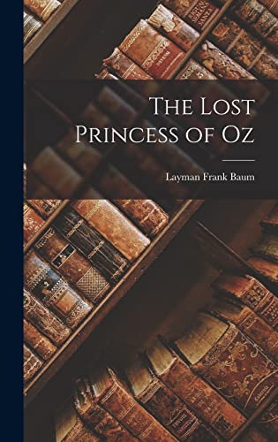 The Lost Princess of Oz