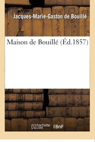Maison de Bouillé