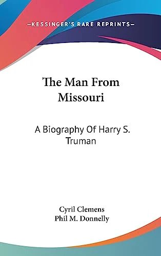 The Man From Missouri