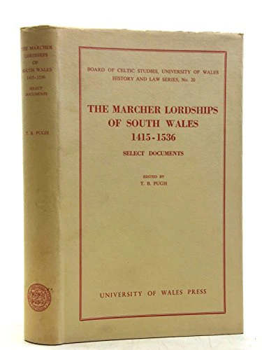 Marcher Lordships of South Wales, 1415-1536