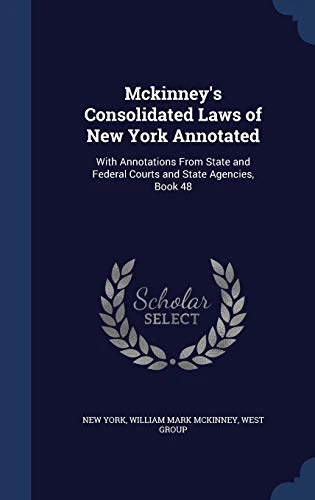 Mckinney's Consolidated Laws of New York Annotated