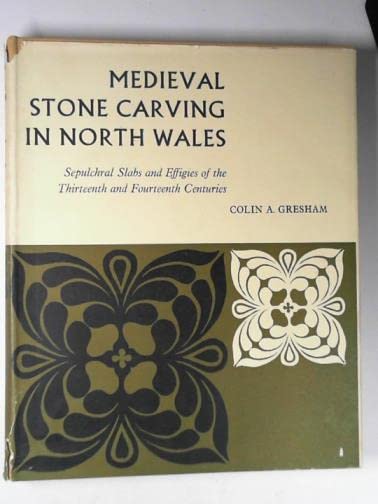 Mediaeval Stone Carving in North Wales