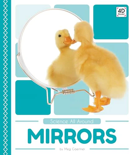 Mirrors (Science All Around)