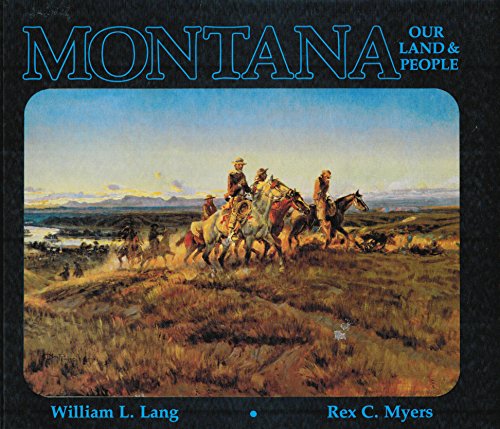 Montana Our Land and People