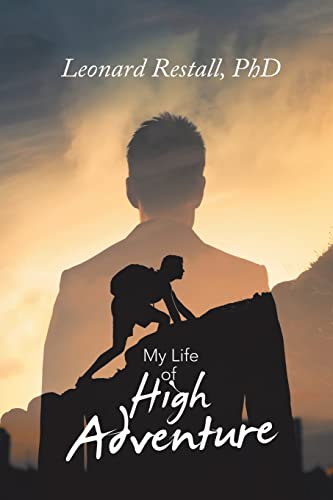 My Life of High Adventure