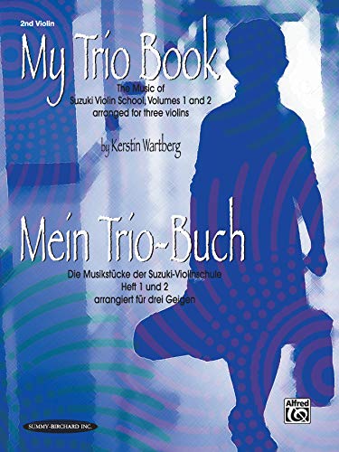 My Trio Book-Suzuki Violin Vol.s 1-2 Violin 2