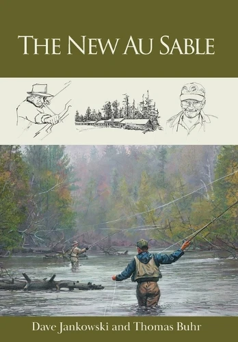 The New Au Sable