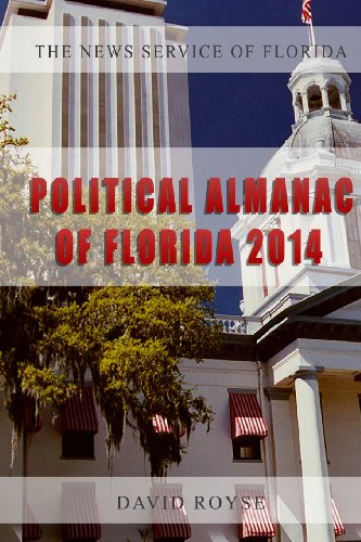 The News Service of Florida's Political Almanac of Florida, 2014