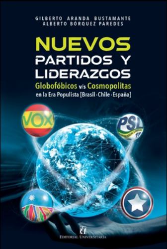 Nuevos partidos y liderazgos en la era populista